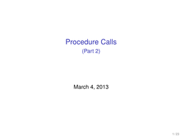 Procedure Calls (Part 2)