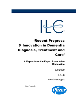 'Recent Progress & Innovation in Dementia Diagnosis, Treatment