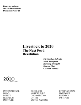 Livestock to 2020 the Next Food Revolution