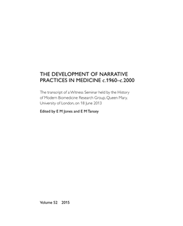 THE DEVELOPMENT of NARRATIVE PRACTICES in MEDICINE C.1960–C.2000