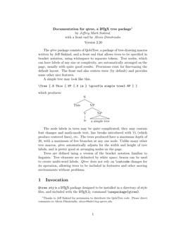 Qtree, a LATEX Tree Package by Jeﬀrey Mark Siskind, with a Front End by Alexis Dimitriadis Version 2.20