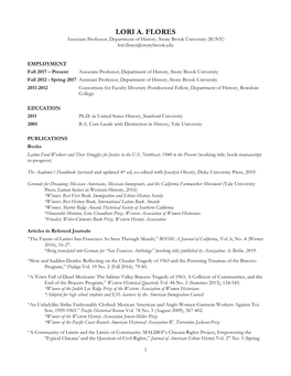 LORI A. FLORES Associate Professor, Department of History, Stony Brook University (SUNY) Lori.Flores@Stonybrook.Edu