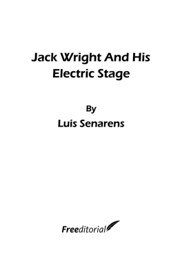 Jack Wright and His Electric Stage