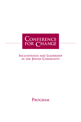 Conference for Change Agenda and Program