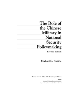 The Role of the Chinese Military in National Security Policymaking Revised Edition