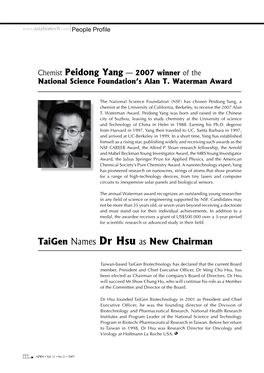 Chemist Peidong Yang — 2007 Winner of the Taigen Names Dr
