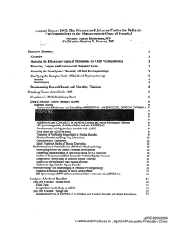 Annual Report 2002: the Johnson Alld Johnson Center for Pediatric . Psychopathology at the Massachusetts General Hospital Director: Joseph Biederman