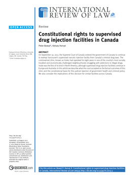 Constitutional Rights to Supervised Drug Injection Facilities in Canada Peter Bowal*, Kelsey Horvat