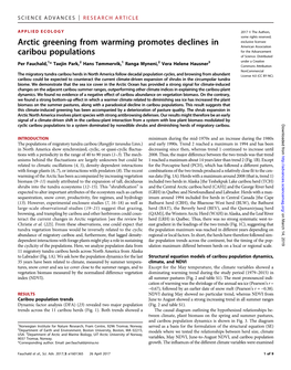 Arctic Greening from Warming Promotes Declines in Caribou Populations Per Fauchald, Taejin Park, Hans Tømmervik, Ranga Myneni and Vera Helene Hausner