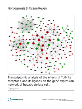 Transcriptomic Analysis of the Effects of Toll-Like Receptor 4 and Its Ligands on the Gene Expression Network of Hepatic Stellate Cells Ouyang Et Al