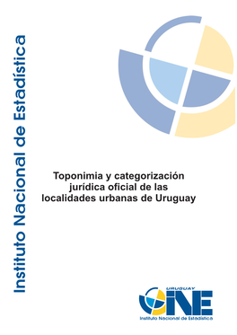 Toponimia Y Categorización Jurídica Oficial De Las Localidades Urbanas De Uruguay Instituto Nacional De Estadística