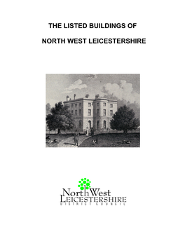 The Listed Buildings of North West Leicestershire