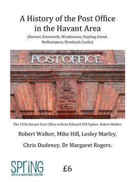 A History of the Post Office in the Havant Area (Havant, Emsworth, Westbourne, Hayling Island, Bedhampton, Rowlands Castle)