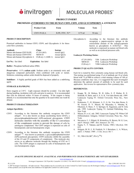 PRODUCT INSERT PREMIXED ANTIBODIES to the HUMAN CD55, CD59, and GLYCOPHORIN a ANTIGENS Molecules Interfere with the Assembly Of