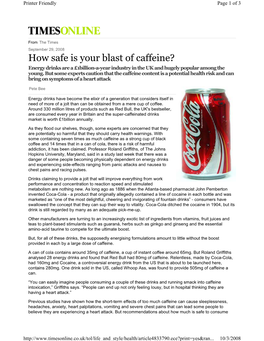 How Safe Is Your Blast of Caffeine? Energy Drinks Are a £1Billion-A-Year Industry in the UK and Hugely Popular Among the Young