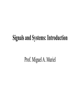 Signals and Systems: Introduction