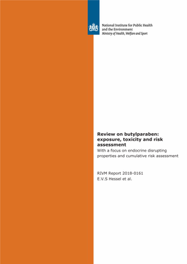 Review of Butylparaben: Exposure, Toxicity and Risk Assessment with the Focus on Endocrine-Disrupting Properties and Cumulative Risk Assessment