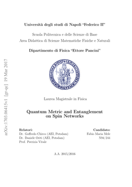 Quantum Metric and Entanglement on Spin Networks Arxiv:1703.06415V1 [Gr-Qc] 19 Mar 2017