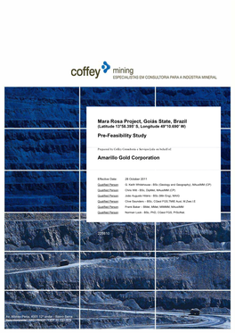 Mara Rosa Project, Goiás State, Brazil Pre-Feasibility Study Amarillo Gold