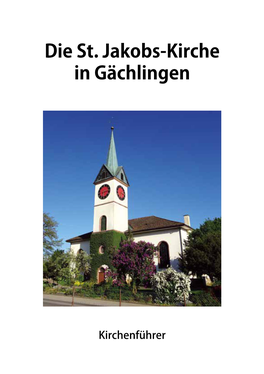 Die St. Jakobs-Kirche in Gächlingen