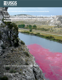 Travel Times, Streamflow Velocities, and Dispersion Rates in the Missouri River Upstream from Canyon Ferry Lake, Montana