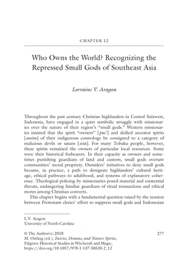 Who Owns the World? Recognizing the Repressed Small Gods of Southeast Asia