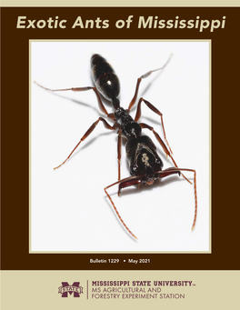 Exotic Ants of Mississippi, Mississippi Agricultural and Forestry