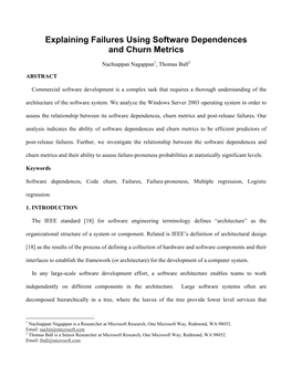 Explaining Failures Using Software Dependences and Churn Metrics