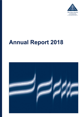 2018 Max-Born-Institut Für Nichtlineare Optik Und Kurzzeitspektroskopie Im Forschungsverbund Berlin E.V