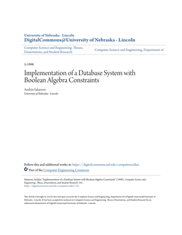 Implementation of a Database System with Boolean Algebra Constraints András Salamon University of Nebraska - Lincoln