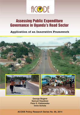 Assessing Public Expenditure Governance in Uganda's Road Sector