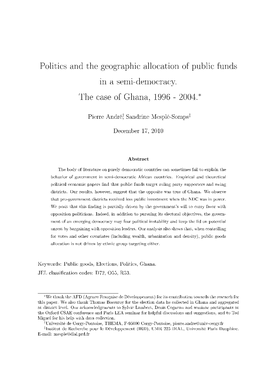 Politics and the Geographic Allocation of Public Funds in a Semi-Democracy. the Case of Ghana, 1996 - 2004.∗