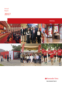 Banco Santander Totta, SA Banco Santander Totta, SA – 2017 Annual Report 1 Annual Report