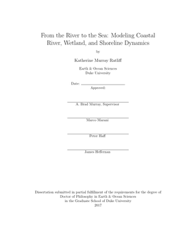 Modeling Coastal River, Wetland, and Shoreline Dynamics