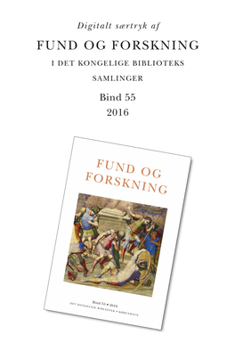 Fund Og Forskning I Det Kongelige Biblioteks Samlinger