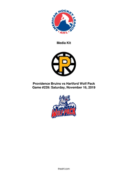 Media Kit Providence Bruins Vs Hartford Wolf Pack Game #239