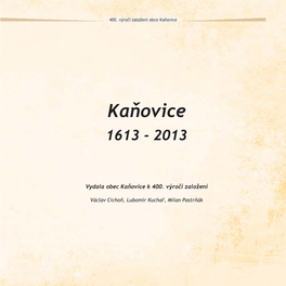 Kaňovice 1613 - 2013