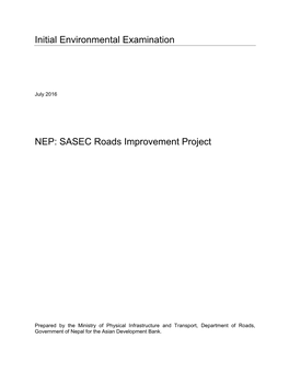 Initial Environmental Examination NEP: SASEC Roads Improvement