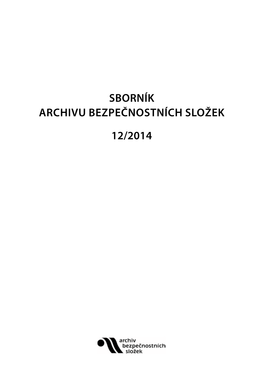 Sborník Archivu Bezpečnostních Složek 12/2014