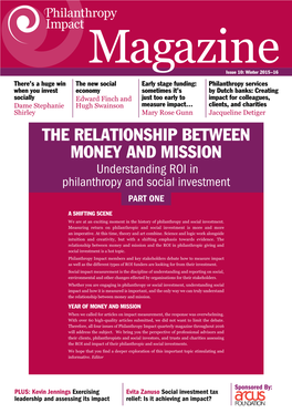 The Relationship Between Money and Mission Understanding ROI in Philanthropy and Social Investment PART ONE