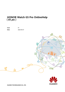 HONOR Watch GS Pro Onlinehelp（01,En） Contents
