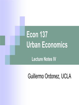 Econ 137 Urban Economics