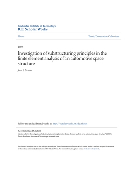 Investigation of Substructuring Principles in the Finite Element Analysis of an Automotive Space Structure John E