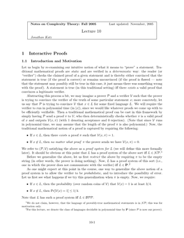 Lecture 10 1 Interactive Proofs