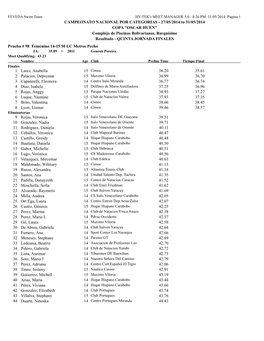 CAMPEONATO NACIONAL POR CATEGORIAS - 27/05/2014 to 31/05/2014 COPA "OSCAR HUEN" Complejo De Piscinas Bolivarianas, Barquisime Resultado - QUINTA JORNADA FINALES