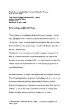 Feminist Peace and Conflict Theory Author: Annette Weber 2.500 Words Deadline: 30 April 2006