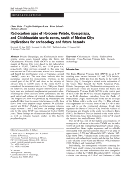 Radiocarbon Ages of Holocene Pelado, Guespalapa, and Chichinautzin Scoria Cones, South of Mexico City: Implications for Archaeology and Future Hazards