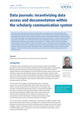 Data Journals: Incentivizing Data Access and Documentation Within the Scholarly Communication System
