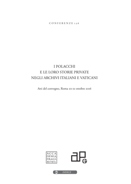 CONFERENZE 136, I Polacchi E Le Loro Storie Private Negli Archivi