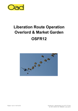 Liberation Route Operation Overlord & Market Garden OSFR12